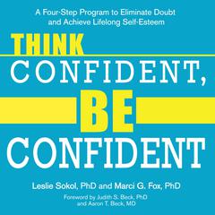 Think Confident, Be Confident by Marci G. Fox audiobook