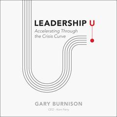 Leadership U by Gary Burnison audiobook