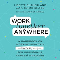 Work Together Anywhere by Kirsten Janene-Nelson audiobook
