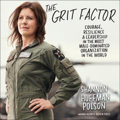 The Grit Factor by Shannon Huffman Polson audiobook