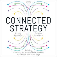 Connected Strategy by Nicolaj Siggelkow audiobook