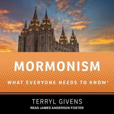 Mormonism by Terryl Givens audiobook