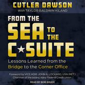 From the Sea to the C-Suite by  Cutler Dawson audiobook