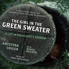 The Girl in the Green Sweater by Krystina Chiger audiobook