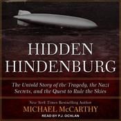 The Hidden Hindenburg by  Michael McCarthy audiobook