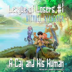 A Cat and His Human by Michael Atamanov audiobook