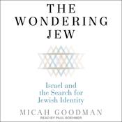The Wondering Jew by  Micah Goodman audiobook