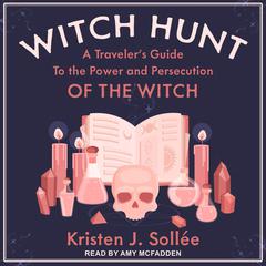 Witch Hunt by Kristen J. Sollee audiobook