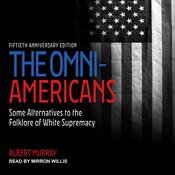 The Omni-Americans by  Albert Murray audiobook