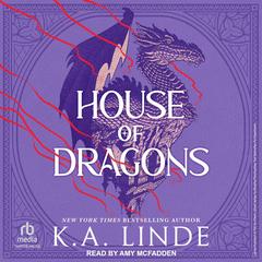 House of Dragons by K. A. Linde audiobook
