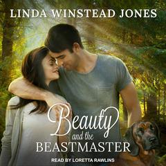 Beauty and the Beastmaster by Linda Winstead Jones audiobook