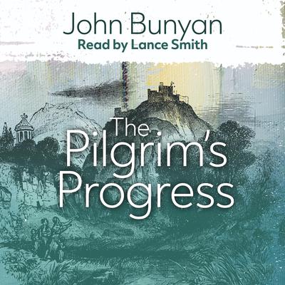The Pilgrim's Progress by John Bunyan audiobook