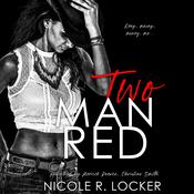 Two Man Red by  Nicole R. Locker audiobook