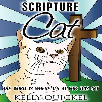 Scripture Cat by Kelly Quickel audiobook