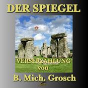 Der Spiegel by  Bernd Michael Grosch audiobook