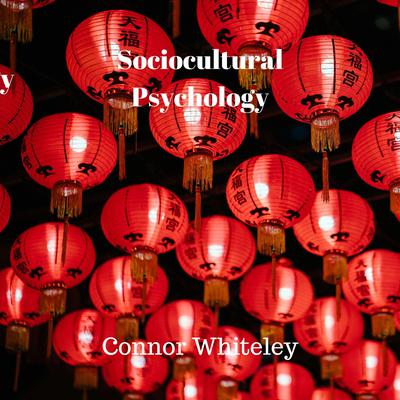 Sociocultural Psychology by Connor Whiteley audiobook