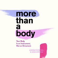 More Than A Body by Lexie Kite audiobook