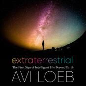 Extraterrestrial by  Avi Loeb audiobook