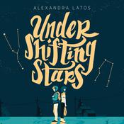 Under Shifting Stars by  Alexandra Latos audiobook