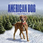 Chestnut by  Jennifer Li Shotz audiobook