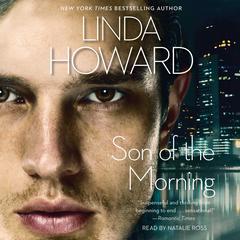 Son of the Morning by Linda Howard audiobook