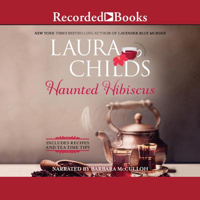 Haunted Hibiscus by Laura Childs audiobook