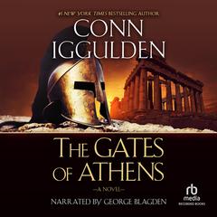The Gates of Athens by Conn Iggulden audiobook