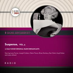 Suspense, Vol. 5 by Black Eye Entertainment audiobook