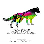 The Wolf, the Watcher, and the Oryx by  Joan Walsh audiobook