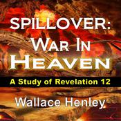 Spillover by  Wallace Henley audiobook