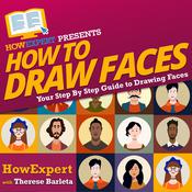How To Draw Faces by  Therese Barleta audiobook
