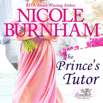 The Prince's Tutor by Nicole Burnham audiobook