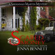 Scared Money by  Jenna Bennett audiobook
