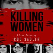 Killing Women by  Rod Sadler audiobook