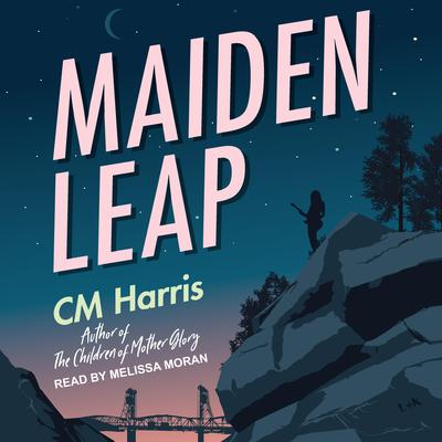 Maiden Leap by CM Harris audiobook
