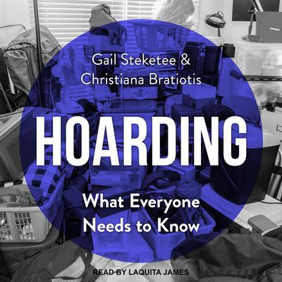 Hoarding by Gail Steketee audiobook
