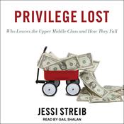 Privilege Lost by  Jessi Streib audiobook
