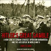 Hitler's Great Gamble by  James Ellman audiobook