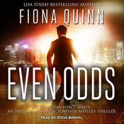Even Odds by  Fiona Quinn audiobook
