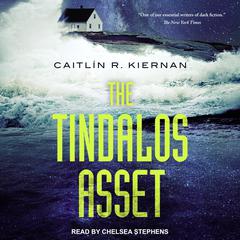 The Tindalos Asset by Caitlín R. Kiernan audiobook