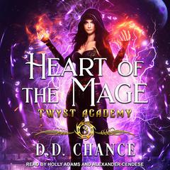 Heart of the Mage by D.D. Chance audiobook