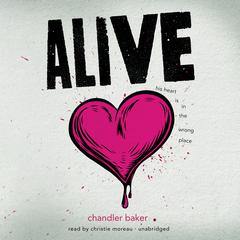 Alive by Chandler Baker audiobook