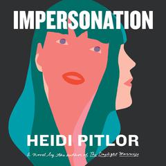 Impersonation by Heidi Pitlor audiobook