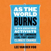 As the World Burns by  Lee van der Voo audiobook