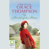 The Heart of the Home by  Grace Thompson audiobook