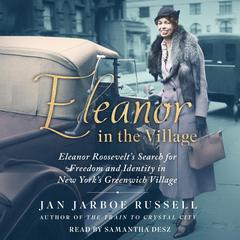 Eleanor in the Village by Jan Jarboe Russell audiobook