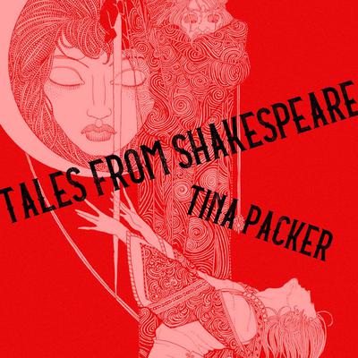 Tales from Shakespeare by Tina Packer audiobook