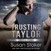 Trusting Taylor by  Susan Stoker audiobook