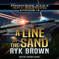 A Line in the Sand by Ryk Brown audiobook