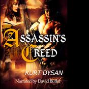 Assassin's Creed by  Kurt Dysan audiobook